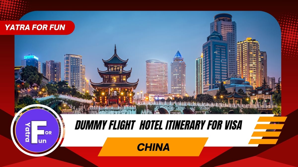 Dummy Ticket Service with Hotel Reservation for China Visa